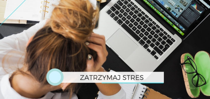 Jak radzić sobie ze stresem w pracy? - wlustrze.pl